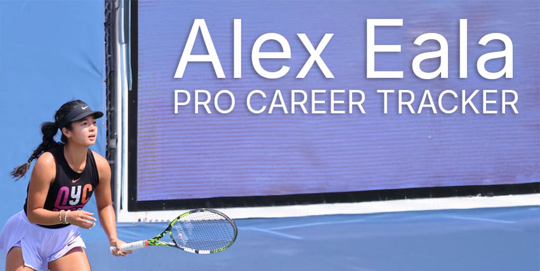 Alex Eala Pro Career Tracker
