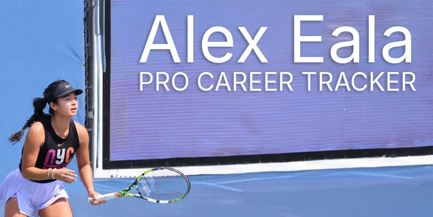 Alex Eala Pro Career Tracker